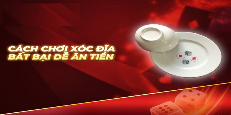 Kỹ thuật chơi game xóc đĩa đổi thưởng thắng lớn